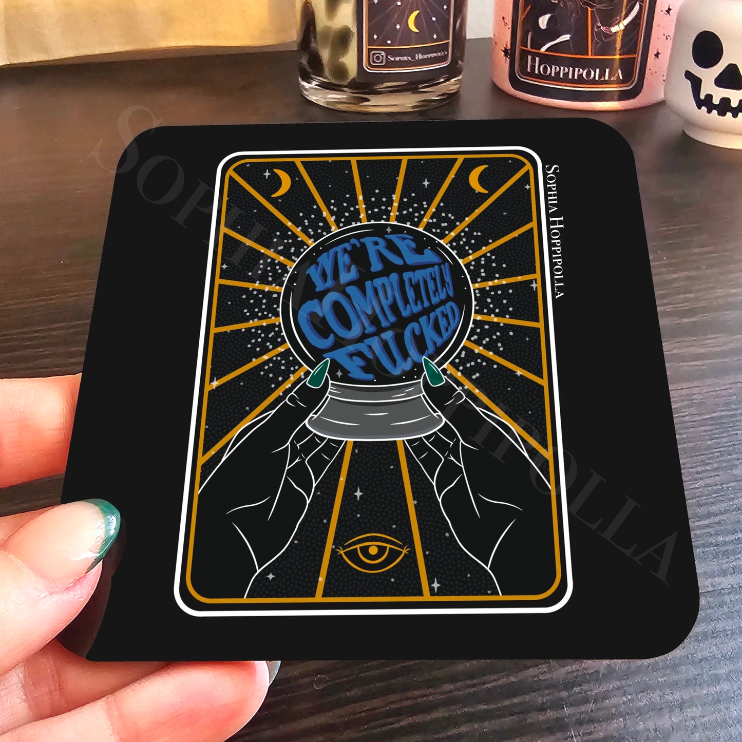 We're F*cked Tarot Card Coaster