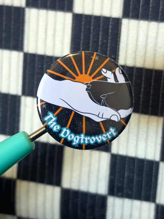 Dogtrovert Button Badge